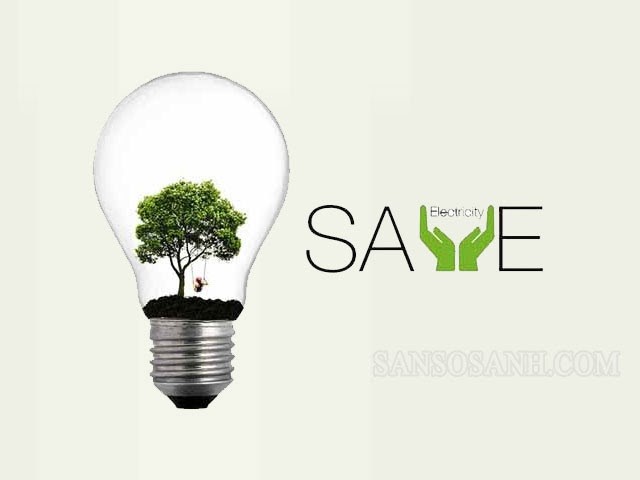Tiết kiệm điện để bảo vệ môi trường