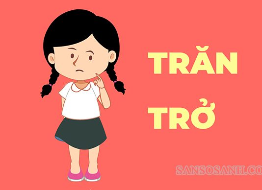 Trăn trở được dùng để chỉ cảm xúc và biểu cảm của con người